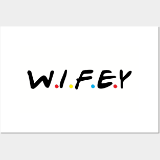 Wifey Posters and Art